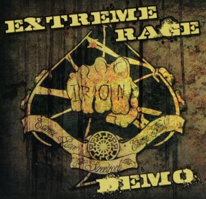 Extreme Rage - Eisere Faust (Demo 2010)