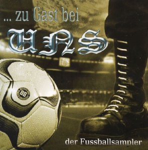 Zu Gast bei uns - Der Fussballsampler (2006)