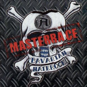 Aufmarsch - Masterrace Bavarian Haterock (2006)