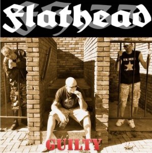 Flathead FH:33 - Guilty (2014)