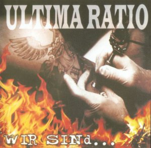 Ultima Ratio - Wir sind... (2003)