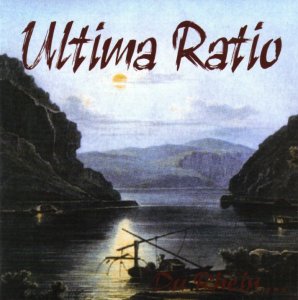 Ultima Ratio - Am Rhein (2006)