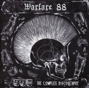 Warfare 88 - F.T.W. - The Complete Discography (2010)