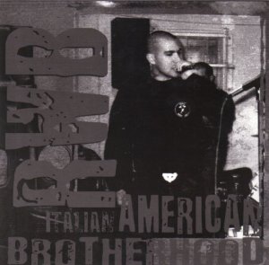 Civico 88 & Red White and Black - Italian-American Brotherhood (EP 2007)