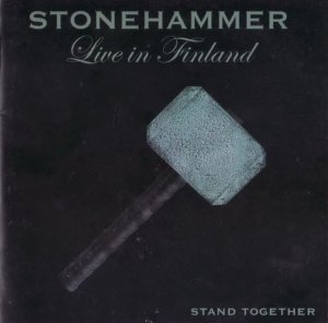 Stonehammer - Stand Together-Live in Finland (2009)
