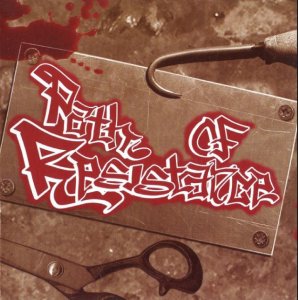 Path of Resistance - Painful Life (2005)