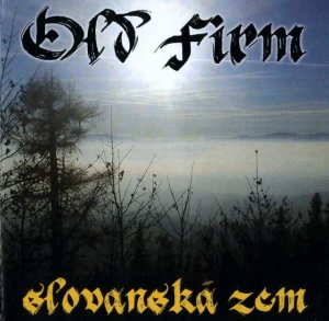 Old Firm - Slovanska zem (2011)