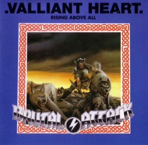 Brutal Attack - Valliant Heart (1996)