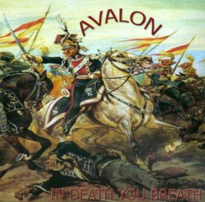Avalon - In death you breath (2011)