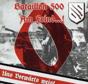 Bataillon 500 - Am feind...! (2010)