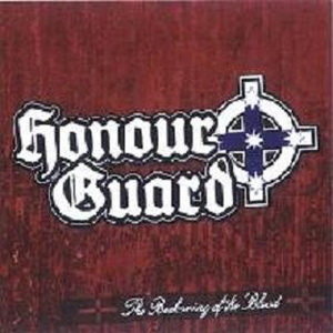Honour Guard - The Beckoning of the Blood (2008)