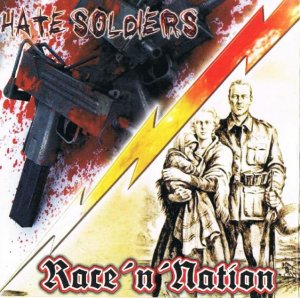 Hate Soldiers & Race'n'Nation - Vere (2006)