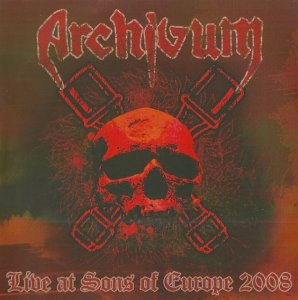 Archivum - Live At Sons Of Europe 2008 (2009)