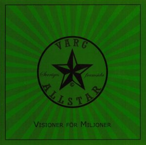 Varg - Visioner for miljoner (2009)