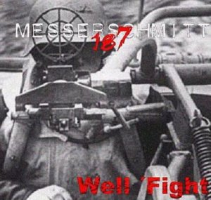 Messerschmitt 187 - We'll Fight (2001)