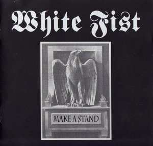 White Fist - Make A Stand (2000)