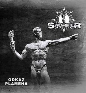 Sacrifer - Odkaz plamena (2015)