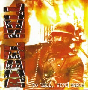 Rebel Hell - To Hell, with Honor (2005)
