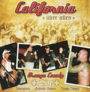 California uber Alles - Orange County Live (2006)