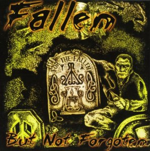 VA - Fallen But Not Forgoten (2001)