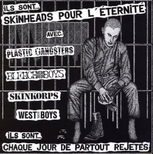 Ils Sont Skinheads Pour L'Eternite (2001)