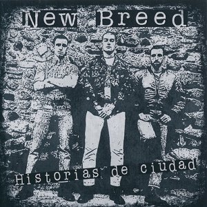 New Breed - Historias De Ciudad (2015)