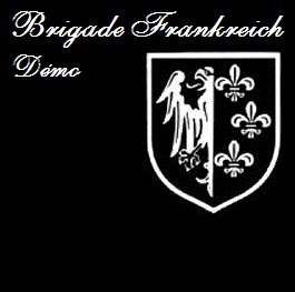 Brigade Frankreich - Demo