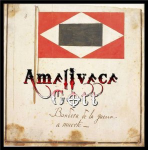 Amalivaca Gott - Bandera de Guerra a Muerte (2010)