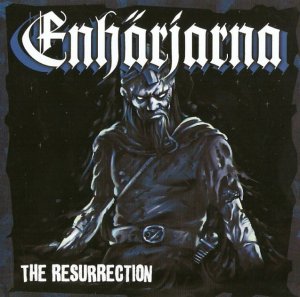 Enharjarna - The Resurrection (2009)