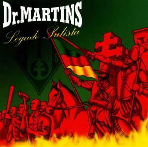 Dr. Martins - Legado Sulista (2012)