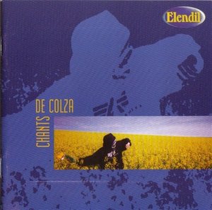 Elendil - Chants de colza (1998)