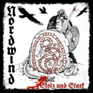 Nordwind - Stolz und Stark (2014)