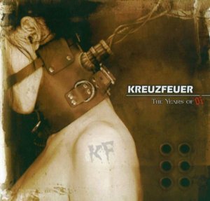 Kreuzfeuer - The years of Oi (2006)