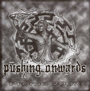 Pushing Onwards - Promo (2007)