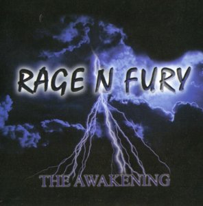 Rage N Fury - The awakening (2000)