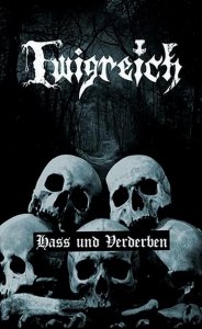 Ewigreich - Hass & Verderben (2015)