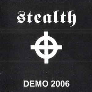 Stealth - Demo (2006)