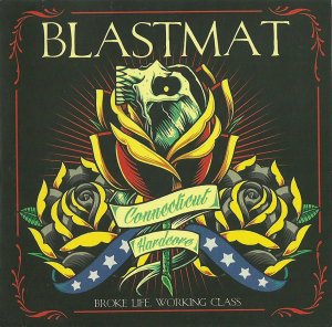 Blastmat - Broke Life Working Class (2015)