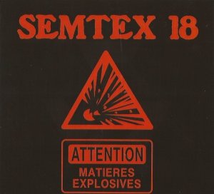 Semtex 18 - Attention Matieres Explosives (2013)
