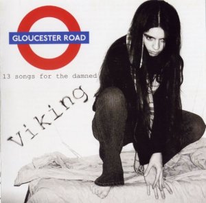 Viking - Gloucester Road (2005)
