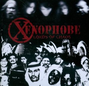 Xenophobe - Lords of chaos (2009)