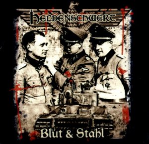 Heldenschwert - Blut & Stahl (2015)