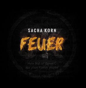 Sacha Korn - Feuer (2016)