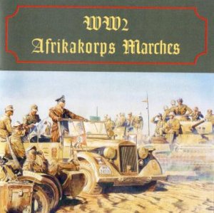 WW2 Afrikakorps Marches