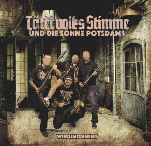 Tatervolks Stimme und die Sohne Potsdams - Wir Sind Bereit (2016)