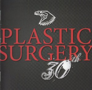 Plastic Surgery - 30th (2016)
