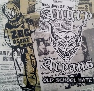 Angry Aryans - Old School Hate (2015)