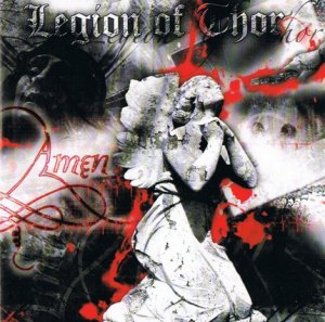 Legion of Thor - Amen (2006)