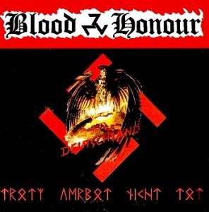 Blood & Honour Deutschland - Trotz Verbot nicht tot (2004) Blood & Honour Deutschland - Trotz Verbot nicht tot (2004)
