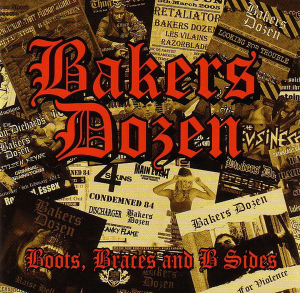 Bakers Dozen - Boots, Braces And B Sides (2016)